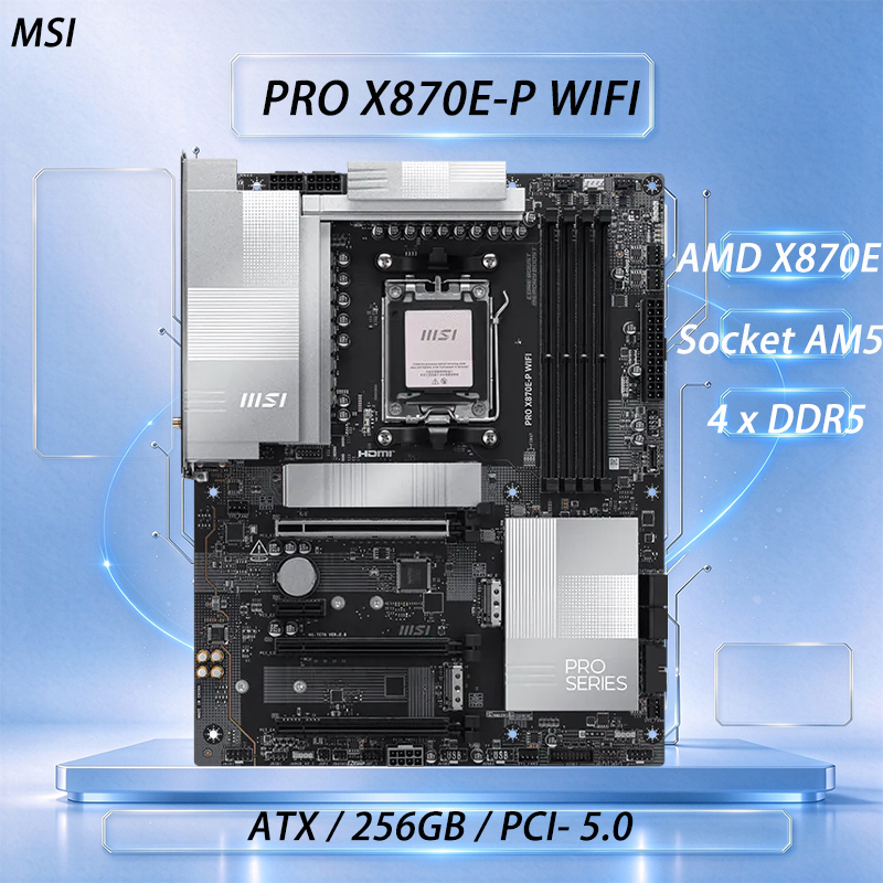 MSI PRO X870E-P WIFI Motherboa - X870E Atx Motherboard 评论和价格